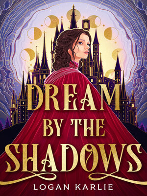 cover image of Dream by the Shadows